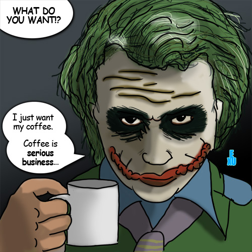 joker-coffee-is-serious-business.jpg